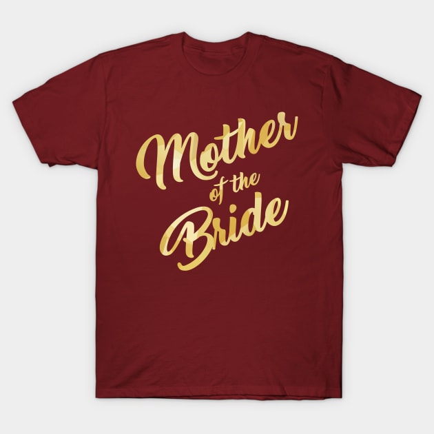 Mother of the Bride T-Shirt by One30Creative